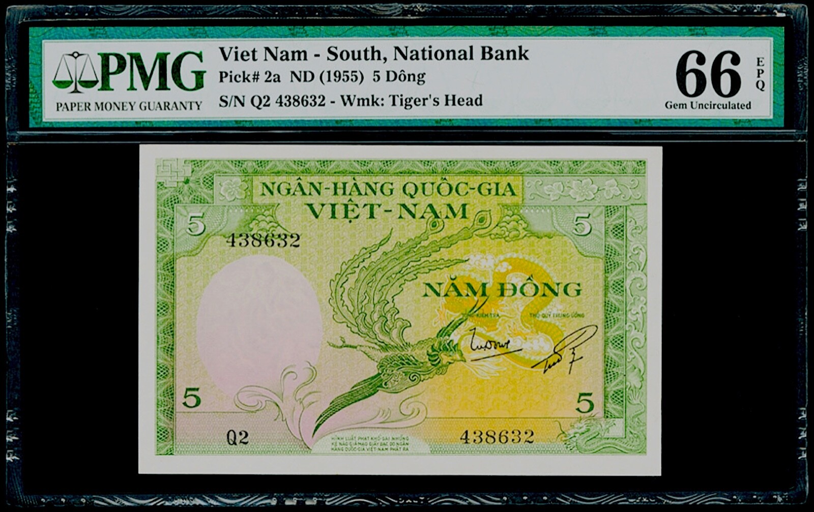 5 Đồng ND (1955) S. Việt Nam National Bank Pick#2a PMG 66 EPQ Gem Uncirculated
