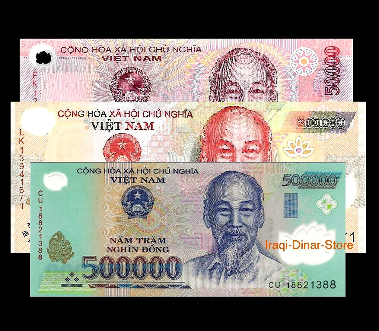 750,000 Vietnam Dong – 1 500,000 1 200,000 & 1 50,000 Notes Unc Foreign Currency