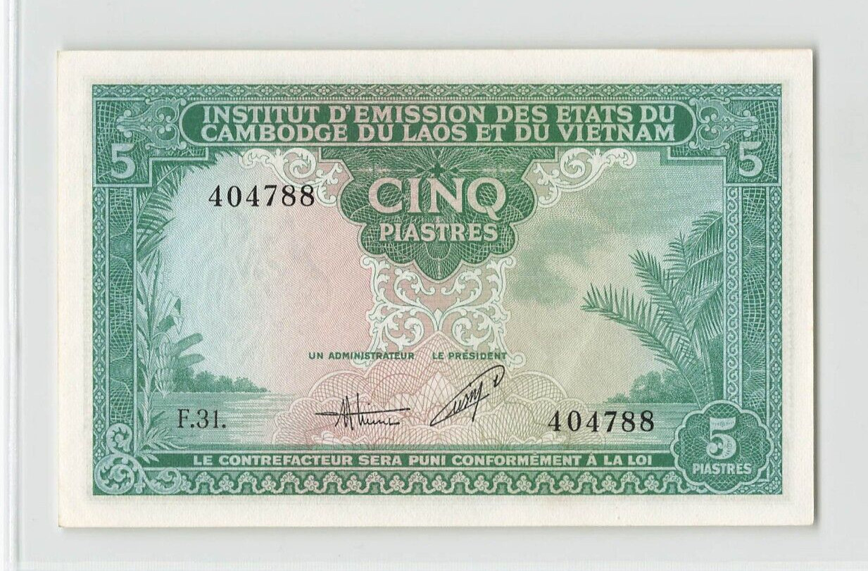 FRENCH INDO CHINA – VIETNAM 5 Piastres 1953, P-106, Original UNC F31 404788. T7