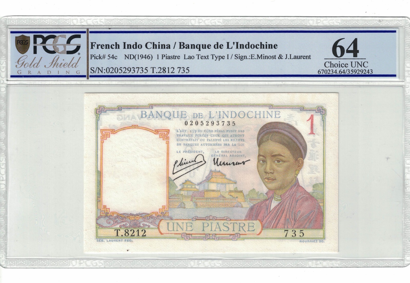 French Indochina 1 Piastre 1946 Pick# 54c PCGS: 64 Choice UNC. #PL2050