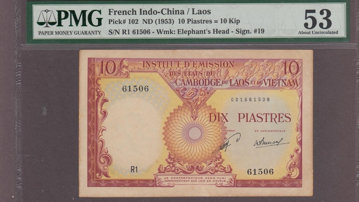 French Indochina 10 Piastres Banknote P-102 ND (1953) PMG 53