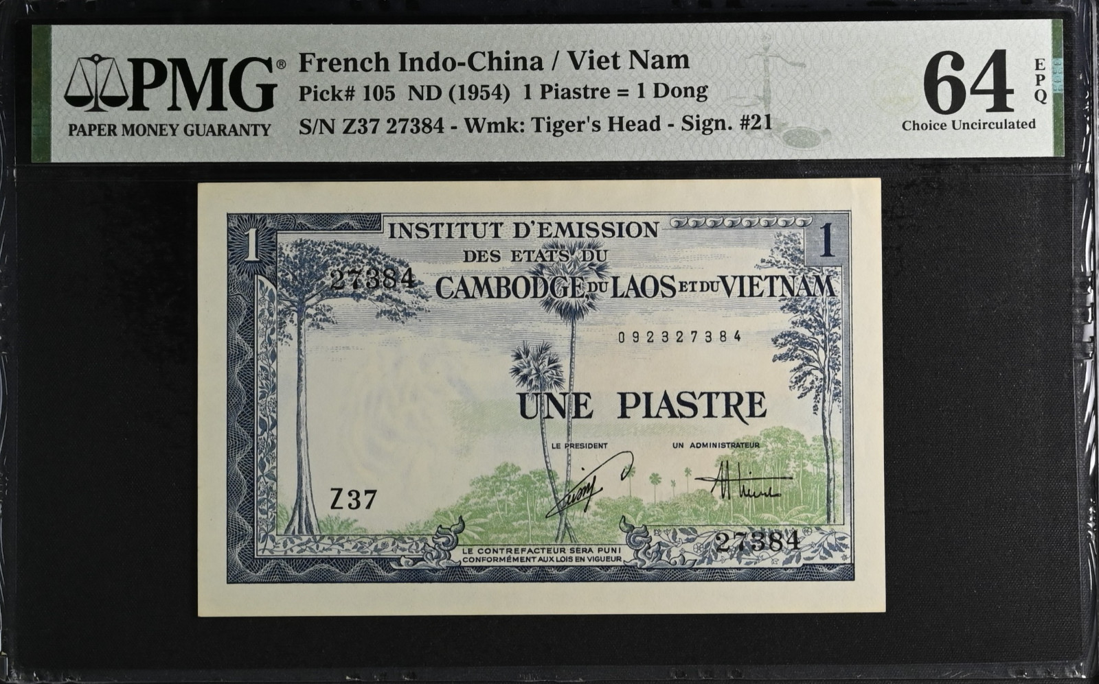 1 Piastre ND (1954) French Indo-China / Viet Nam Pick# 105 PMG 64 Choice UNC.