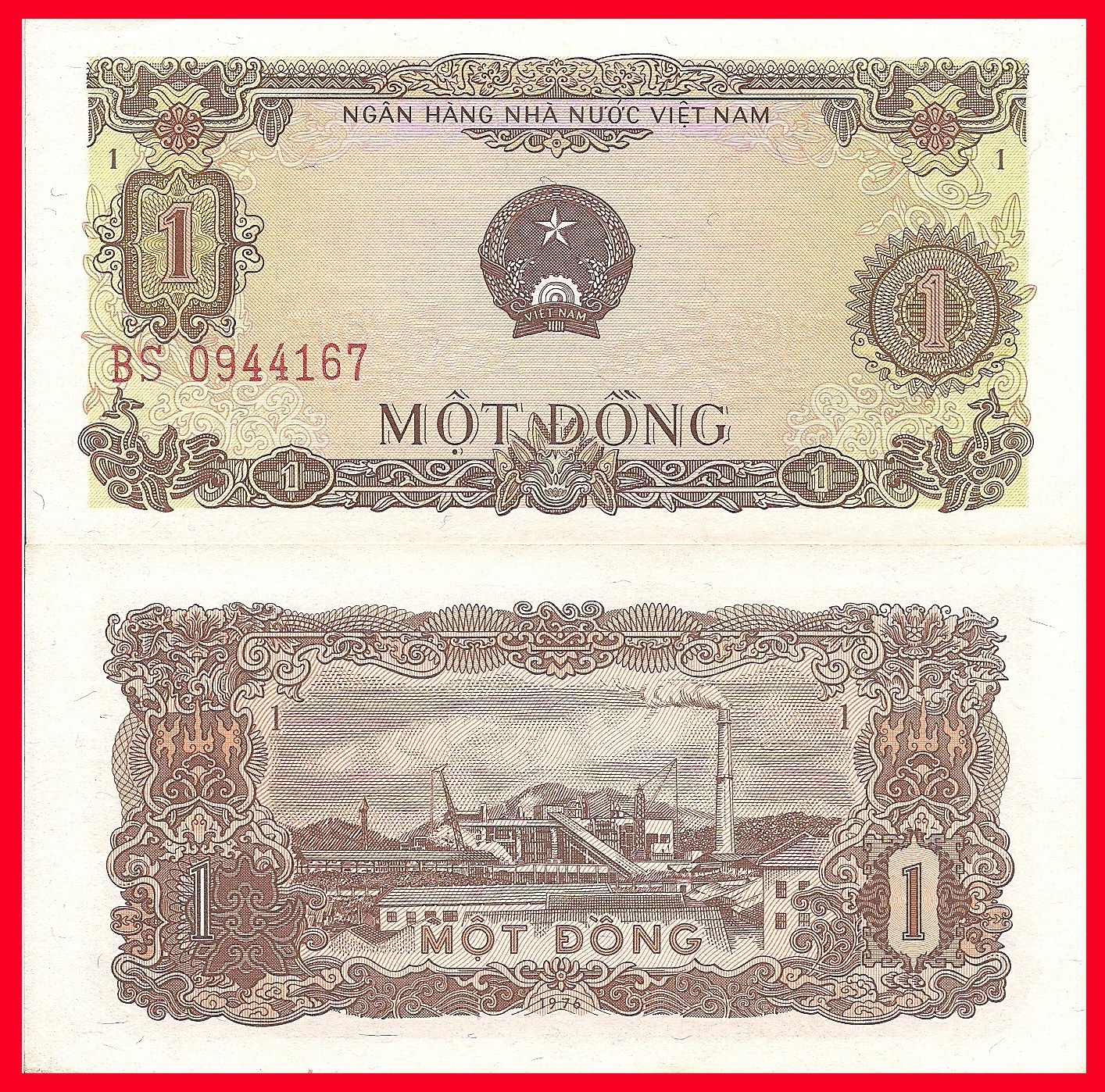 Viet Nam P80, 1 Ðồng, arms / factory with conveyor belt & smoke stack 1976 $5CV!