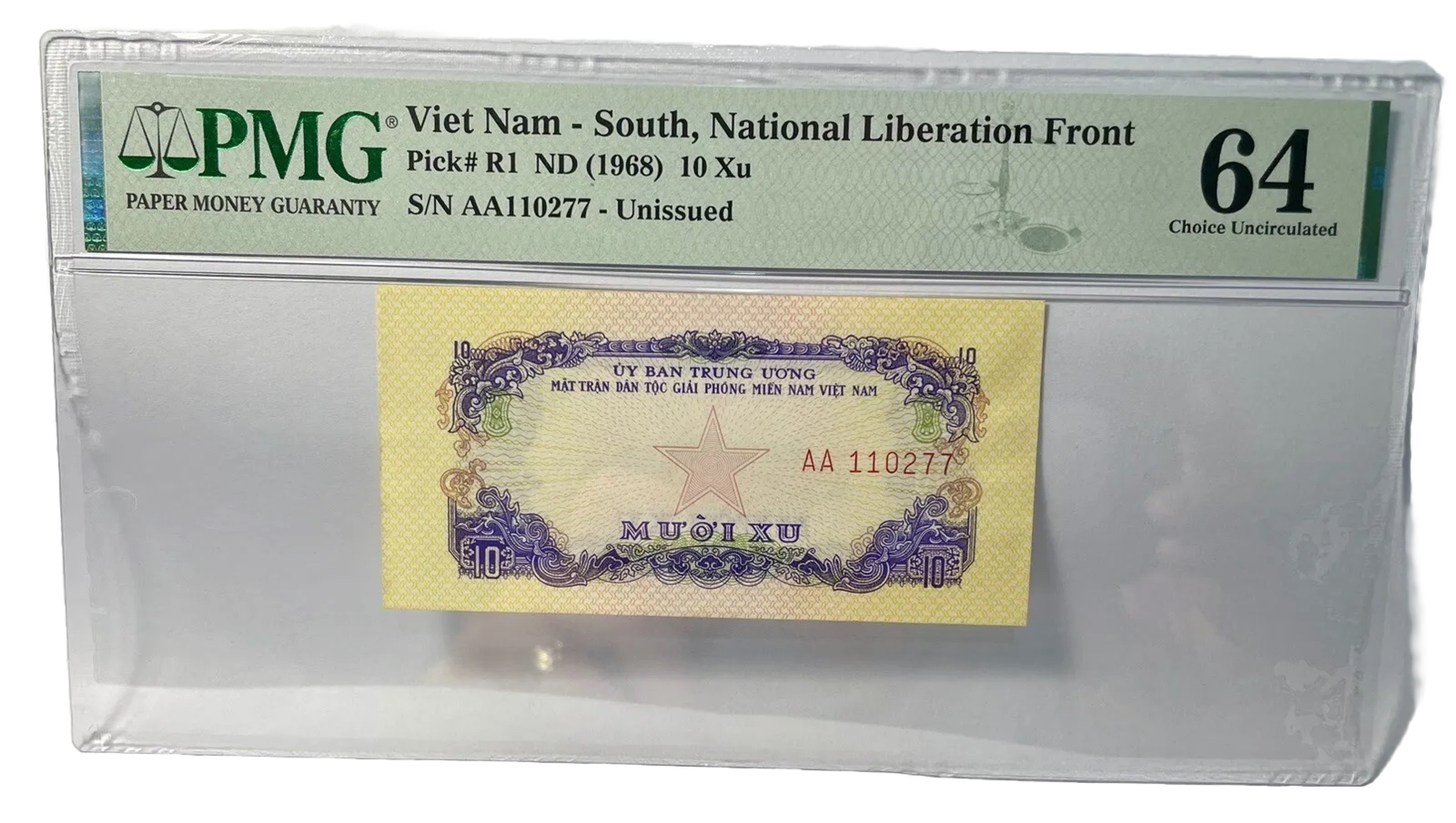 Vietnam – South NLF 1968 10 XU Note – Uncirculated PMG 64