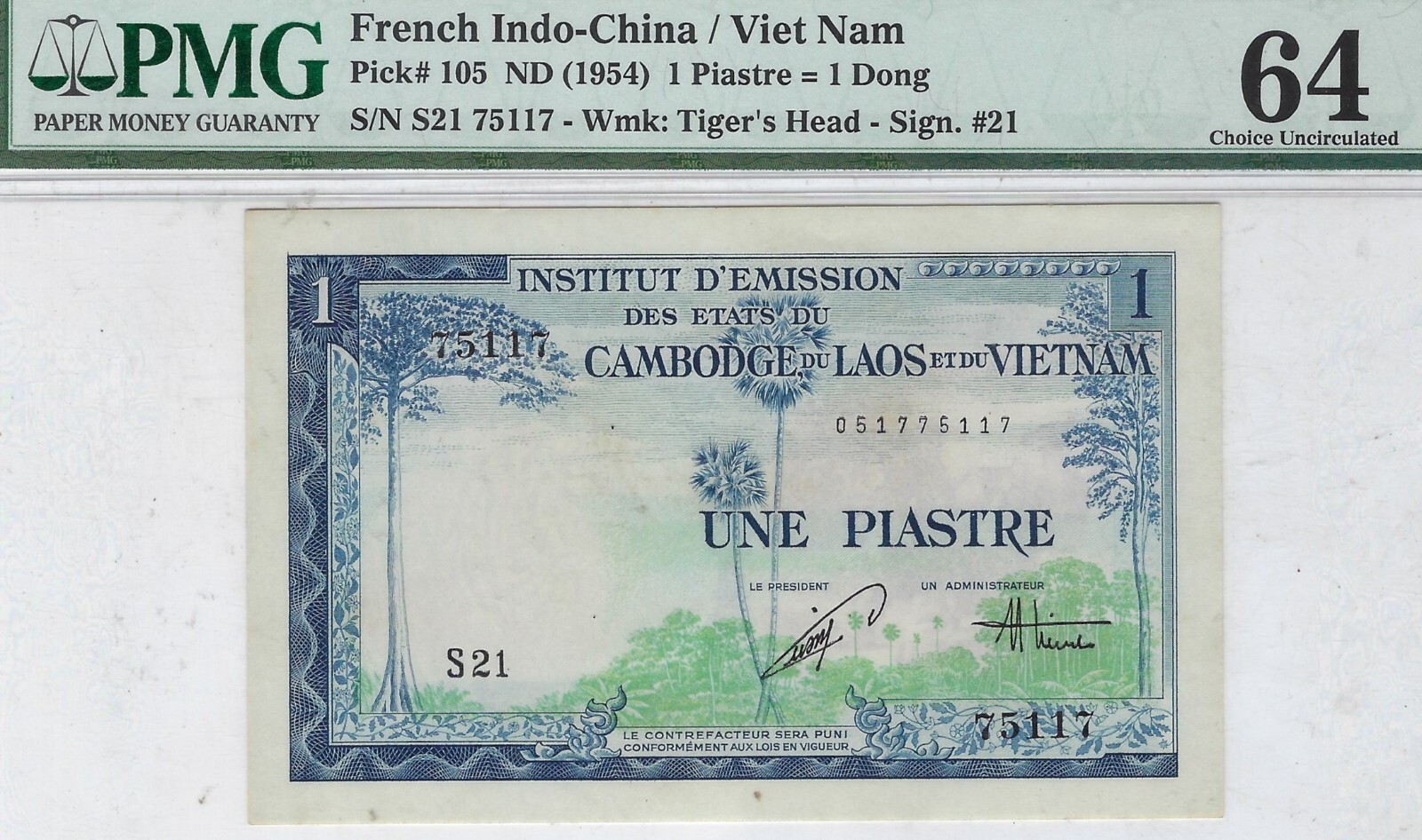 French Indochina 1 Piastre (1 Dong) 1954 – Pick 105 – PMG 65 UNC – Fancy Serial