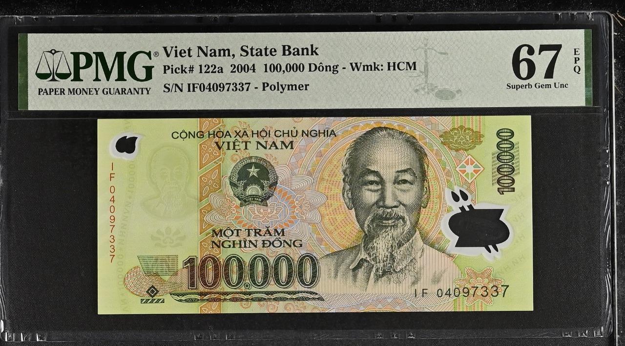 Vietnam P-122a 100,000 Dong 2004 PMG 67 EPQ