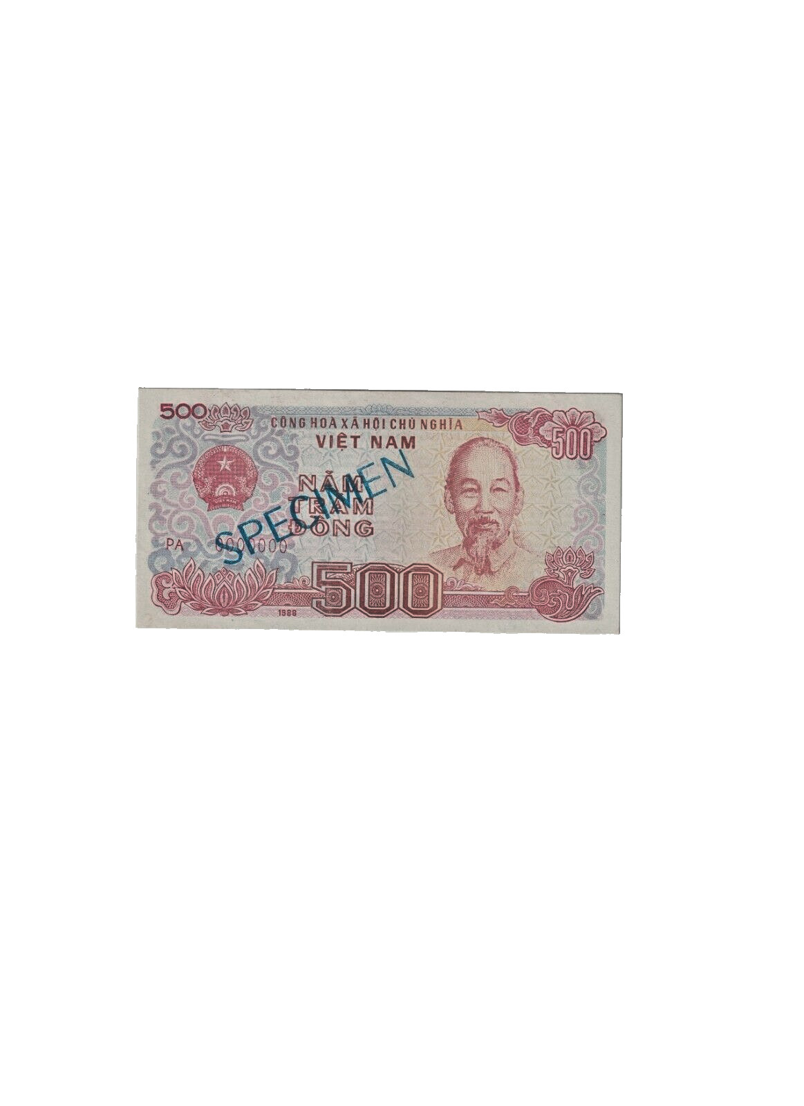 1988 Vietnam 500 Nam Tram Dong “SPECIMEN” S/N- PA 0000000 Uncirculated H.T.F