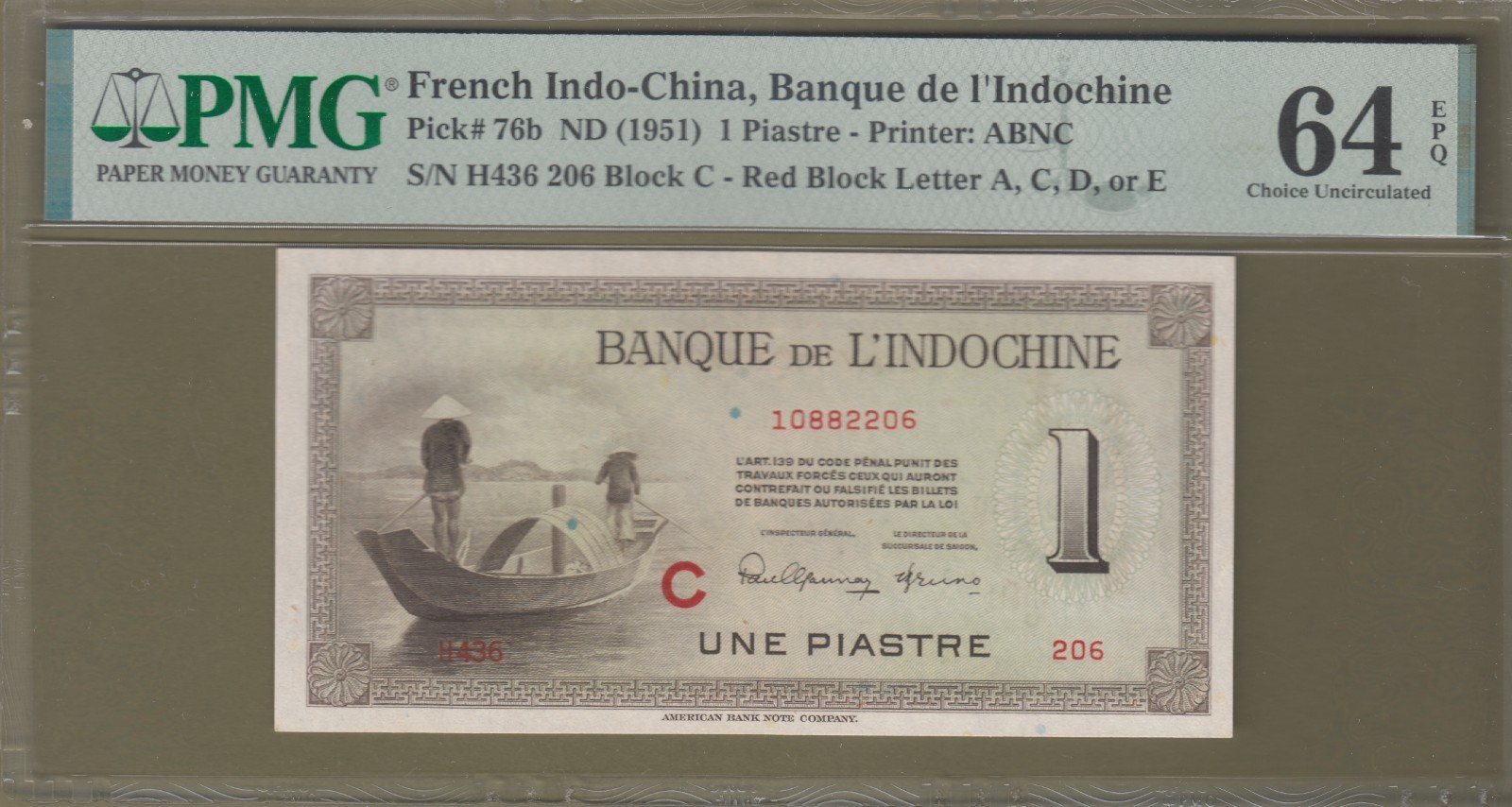 French Indochina/Vietnam 1951 PMG Certified 1 Piastres Banknotes P# 76b UNC.