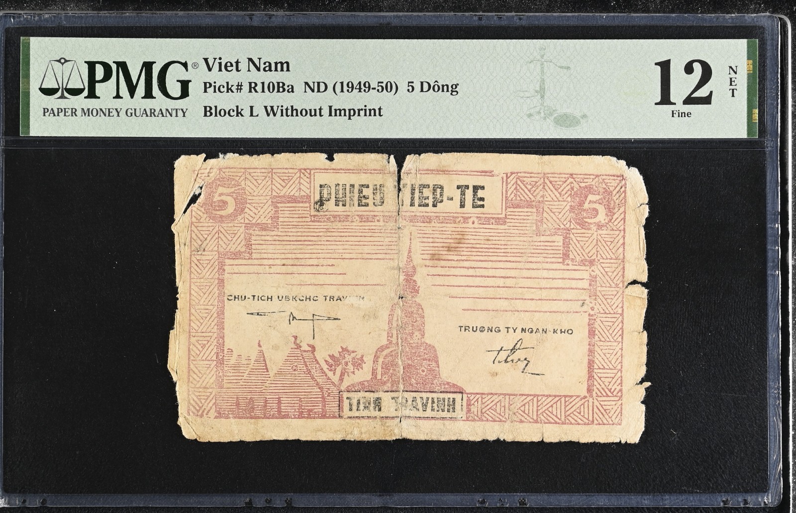 VIETNAM 5 Dong 1949-1950, P-R10Ba Phieu Tiep Te, PMG 12 NET F, Rare Tra Vinh