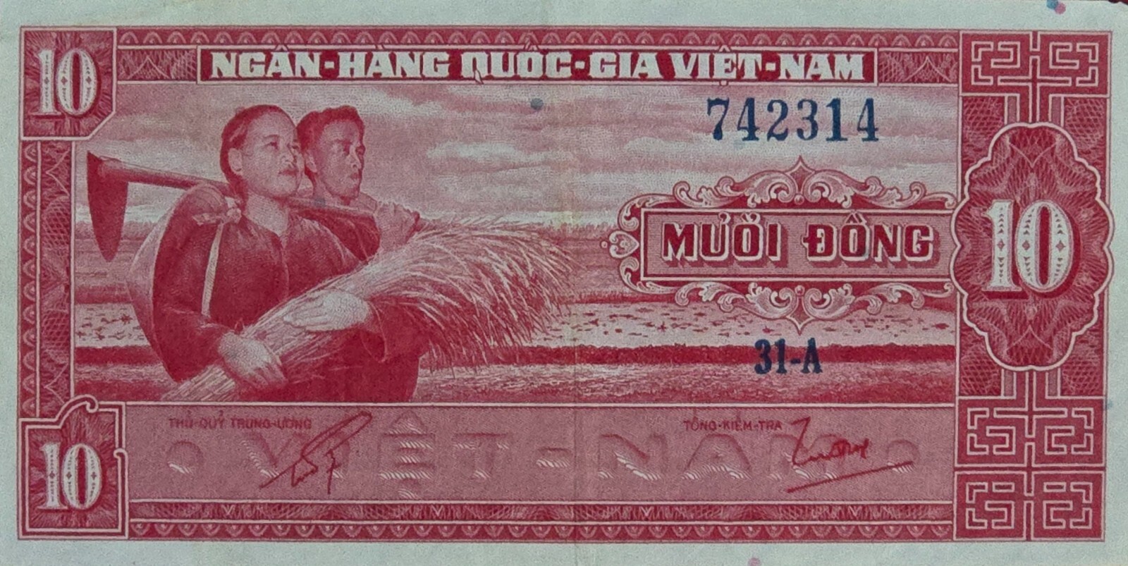 SOUTH VIETNAM , 1962 10 DONG BANKNOTE PICK#5, PREFIX 31-A , SERIAL # 742314