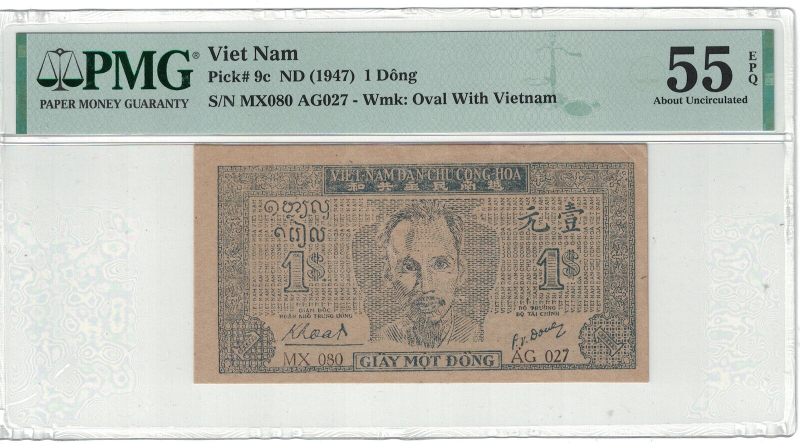 Vietnam 1 Dong 1947 Pick# 9c PMG: 55 EPQ About UNC. #PL2275