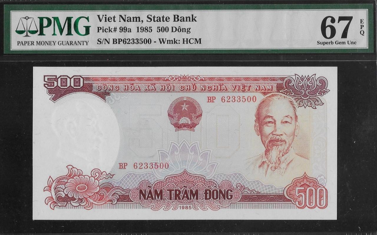 Vietnam P-99a 500 Dong 1985 PMG 67 EPQ