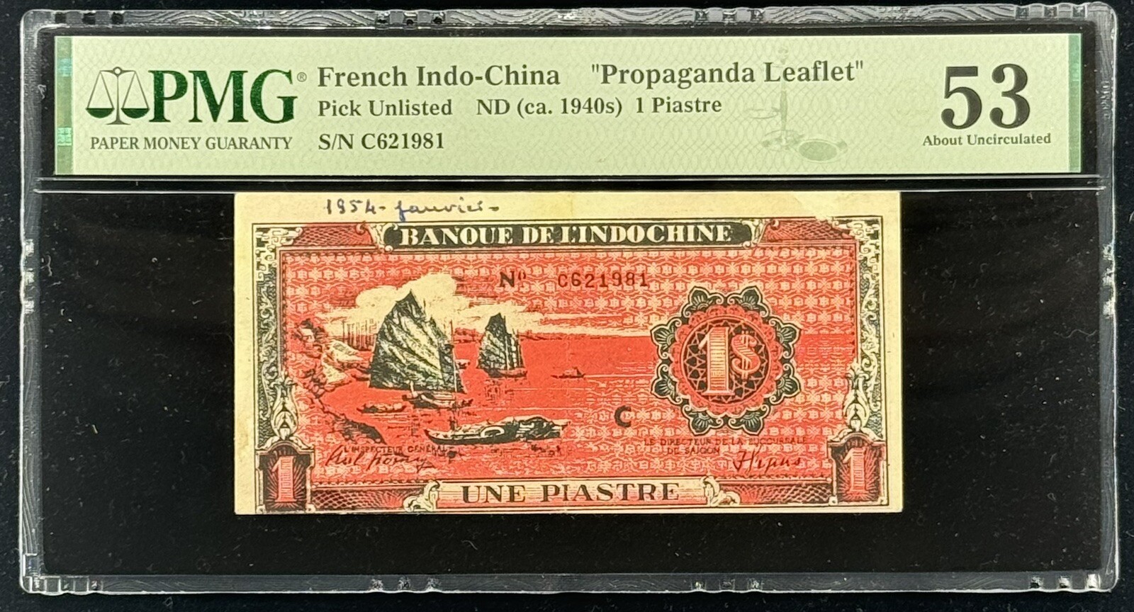 FRENCH INDOCHINA 1 PIASTRES 1940s “Propaganda Leaflet” PMG: 53 AUNC. #PL2833
