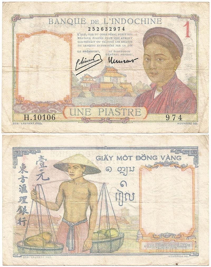 1946 Long-Gone “FRENCH INDO-CHINA” Veteran ONE PIASTRE NOTE Nation Ended in 1954