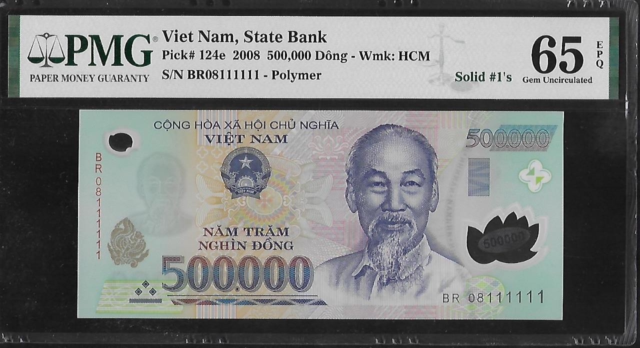 Vietnam P-124e 500,000 Dong 2008 Solid #1’s PMG 65 EPQ