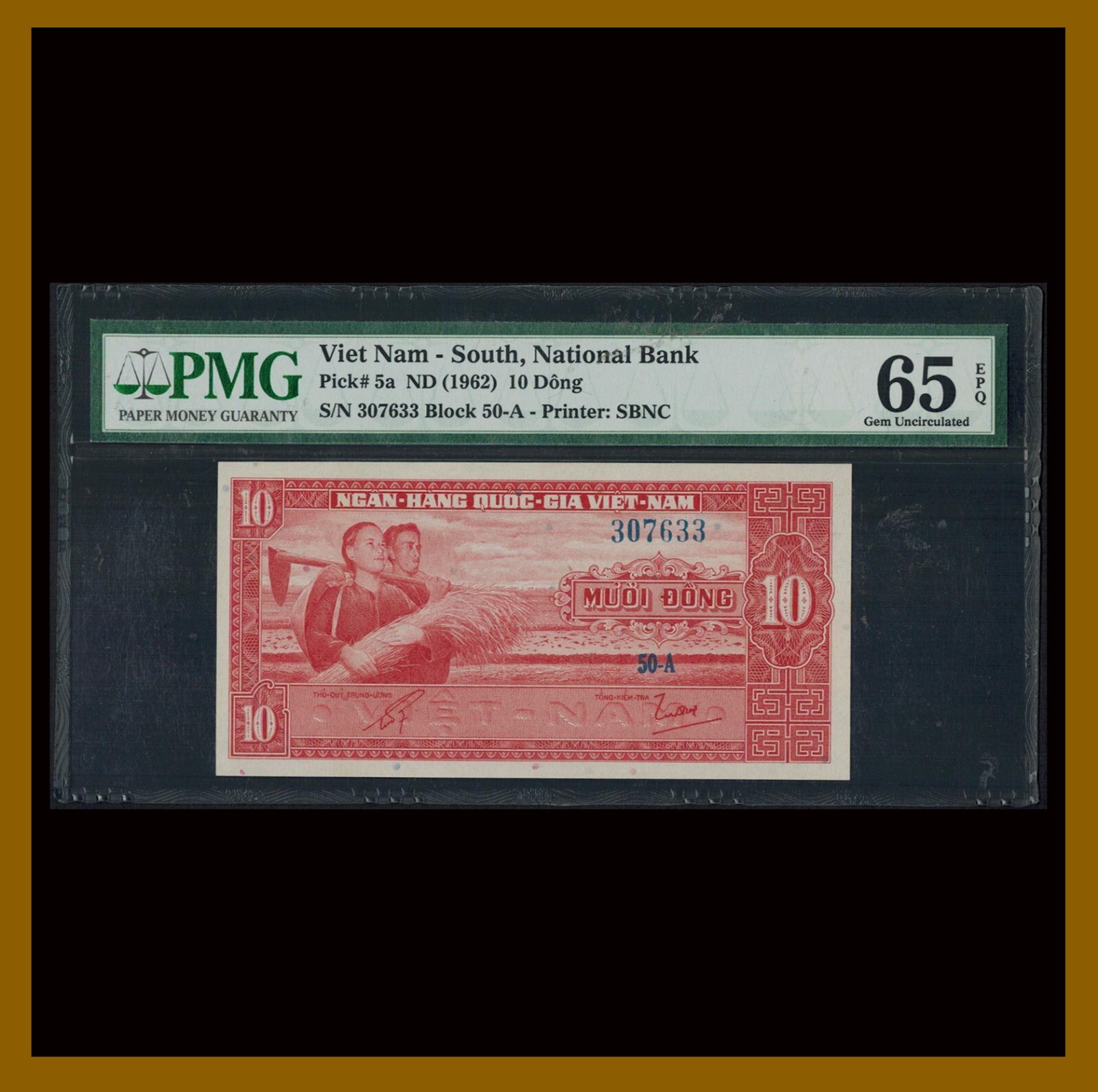 South Vietnam 10 Dong, 1962 P-5a PMG 65 EPQ Unc