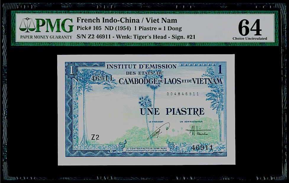 1 Piastre ND (1954) French Indo-China / Viet Nam Pick# 105 PMG 64 Choice UNC.