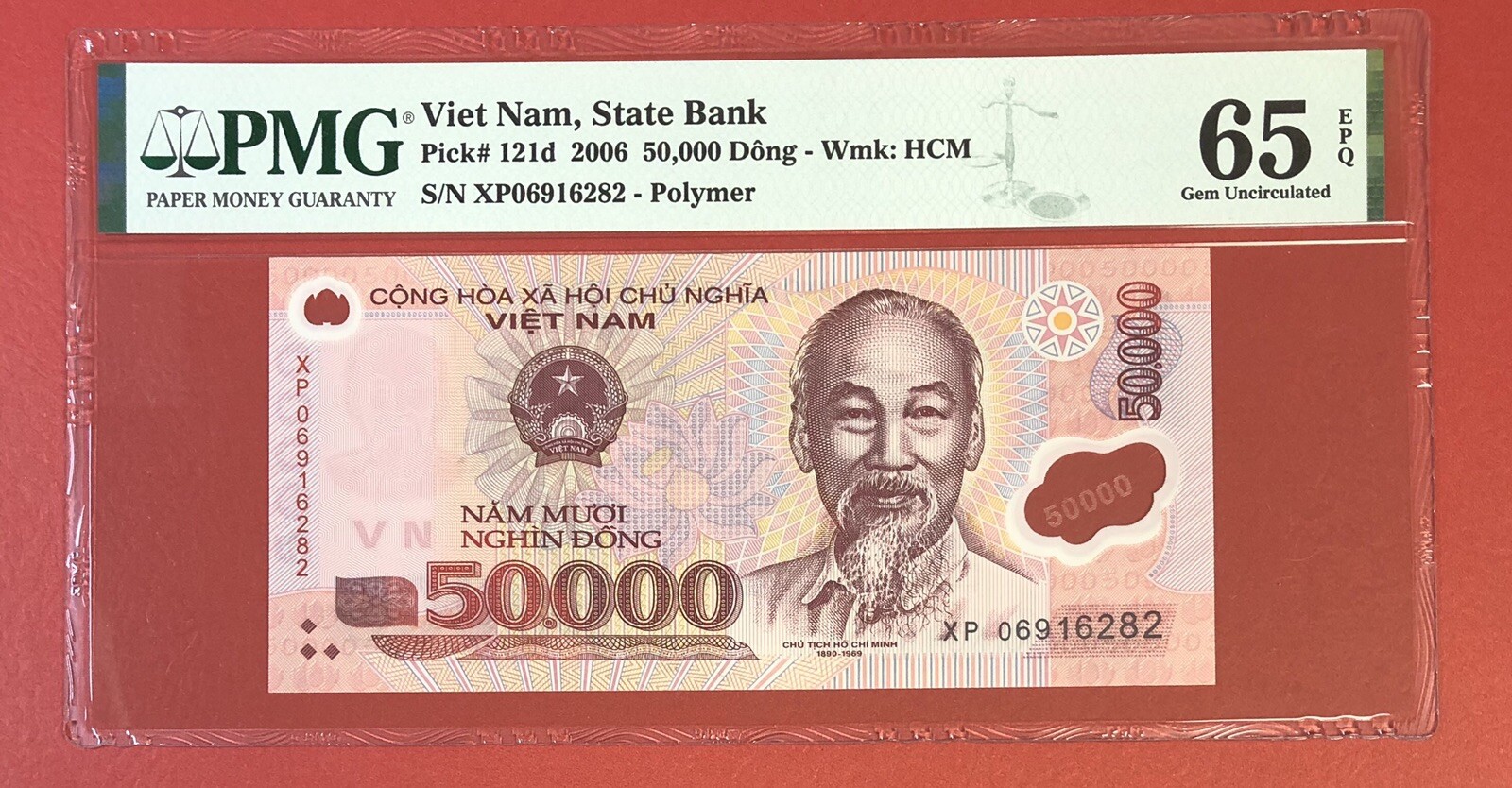 VIETNAM 50,000 DONG 2006 PICK# 121d PMG: 65 EPQ GEM UNC. (#2297)