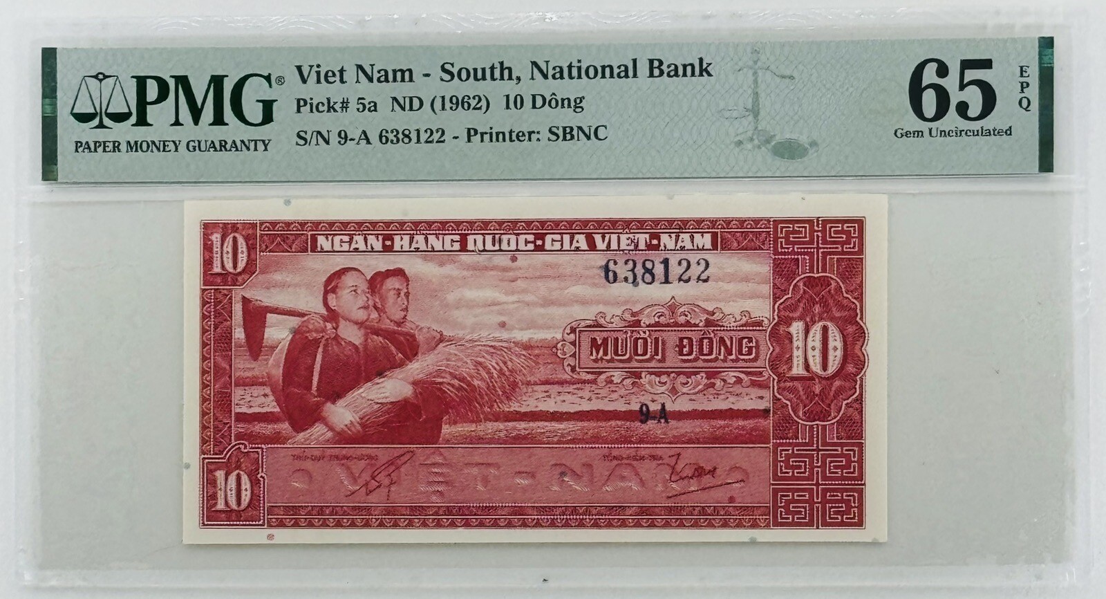 Vietnam South 10 Dong 1962 PICK# 5a PMG: 65 EPQ GEM UNC. #PL2381