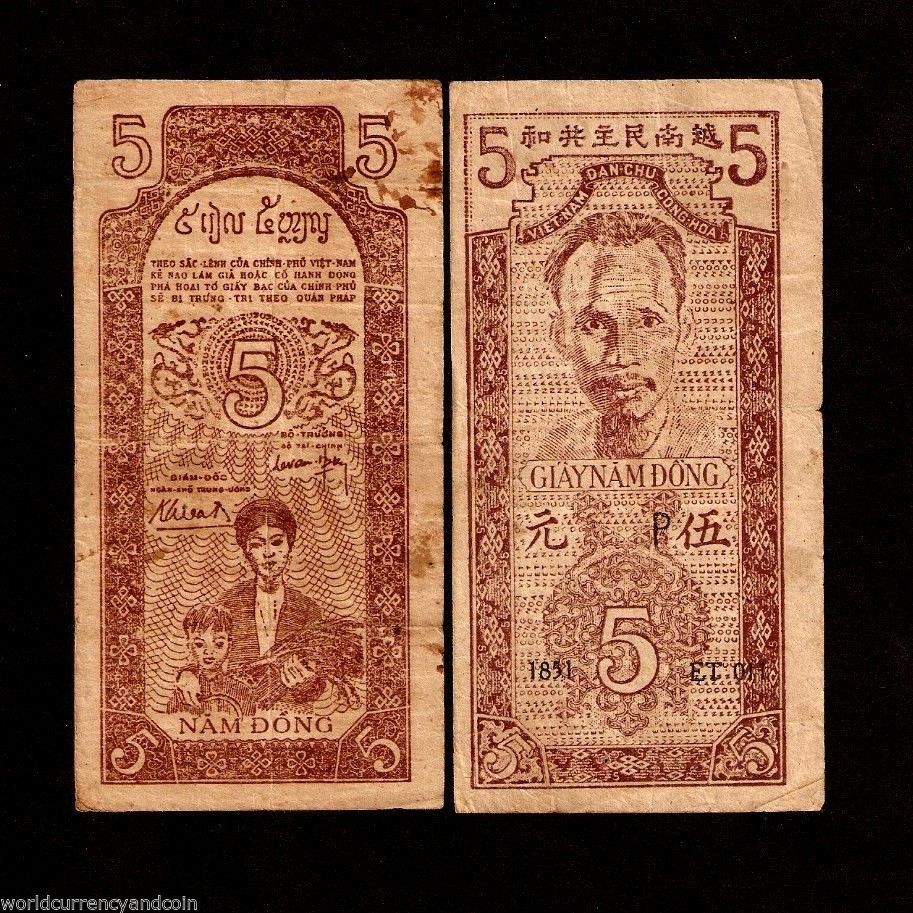 VIETNAM 5 DONG P-10 d 1947 RARE DAN CHU CONG HOA HO CHI MINH MONEY ANTIQUE NOTE