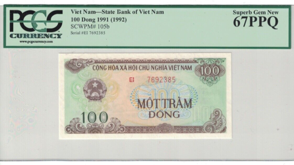 VIETNAM 100 DONG 1991 “Large Serial Number” Pick# 105b PCGS: 67 PPQ UNC. #PL337