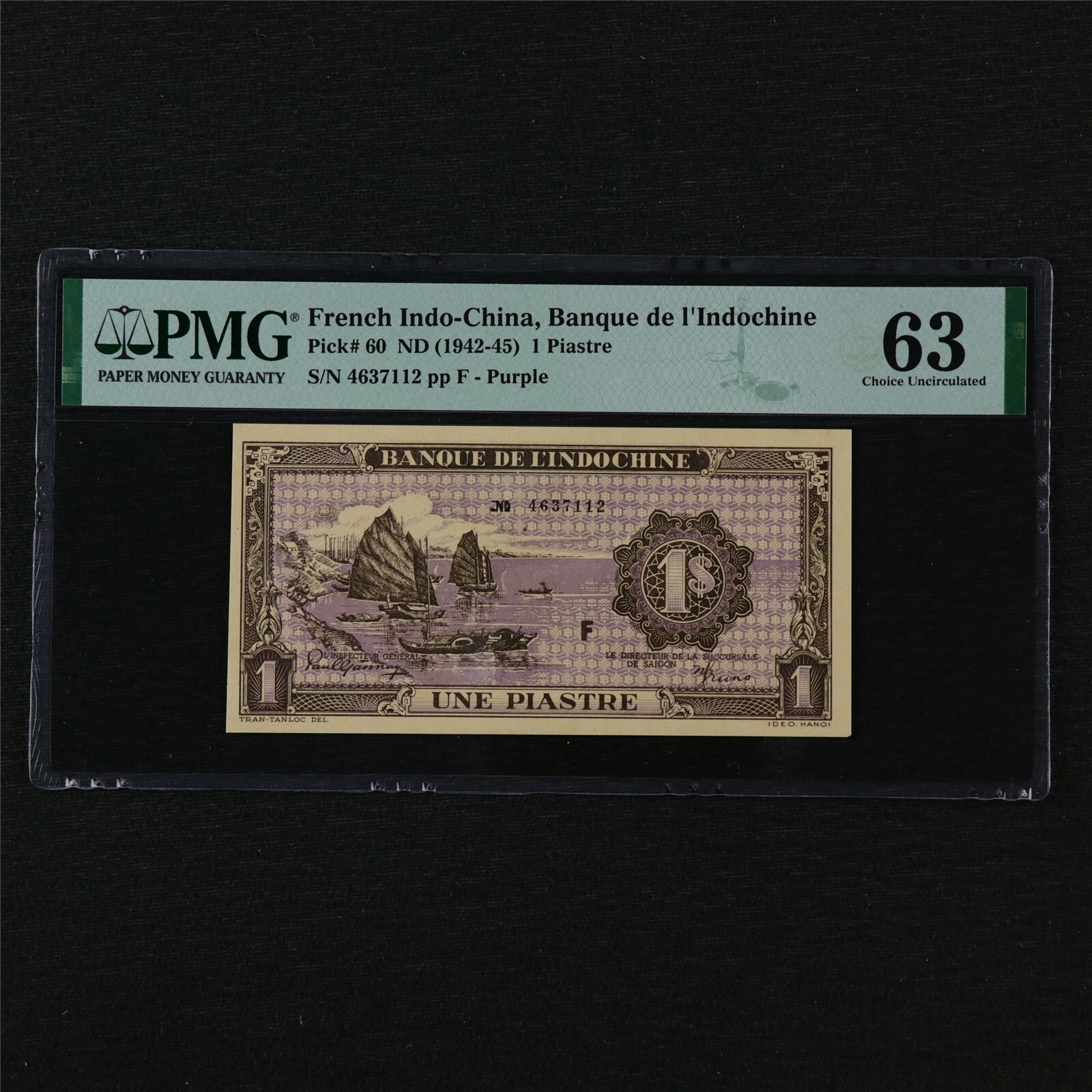 1942-45 French Indo-China Banque de I Indochine 1 Piastre Pick#60 PMG 63 UNC