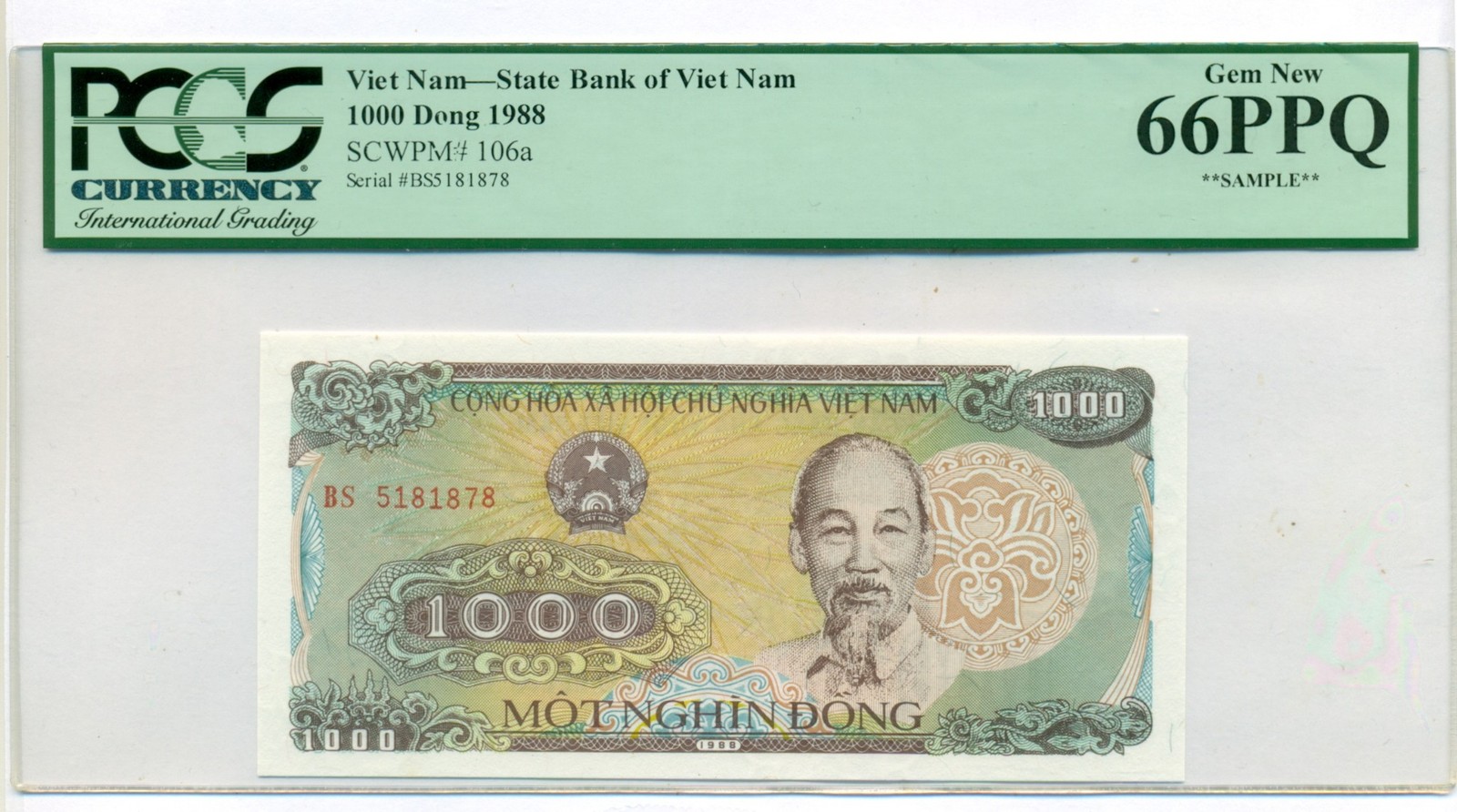 Vietnam 1988 1000 Dong Bank Note Gem New 66 PPQ PCGS Sample