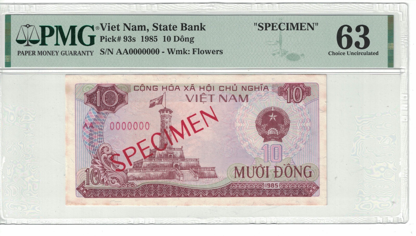 VIETNAM – SPECIMEN 10 DONG 1985 Prefix “AA” PICK# 93s PMG: 63 UNC. #PL1936