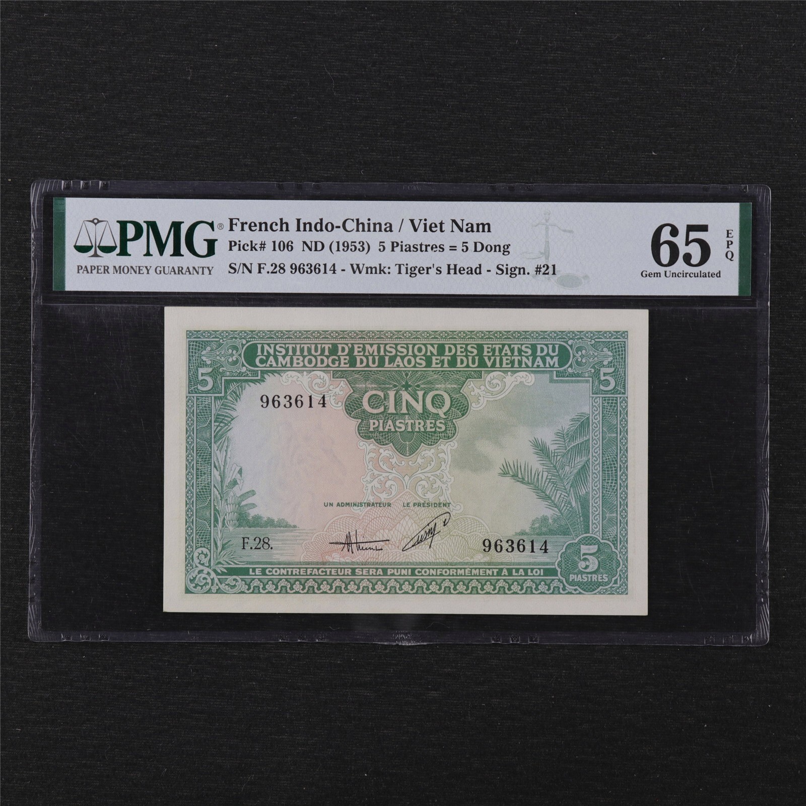 1953 French Indo-China / Viet Nam 5 Dong Pick#106 PMG 65 EPQ Gem UNC