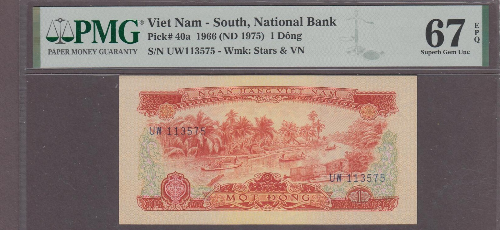 Vietnam South 1 Dong Banknote P-40a ND 1966(1975) 67EPQ