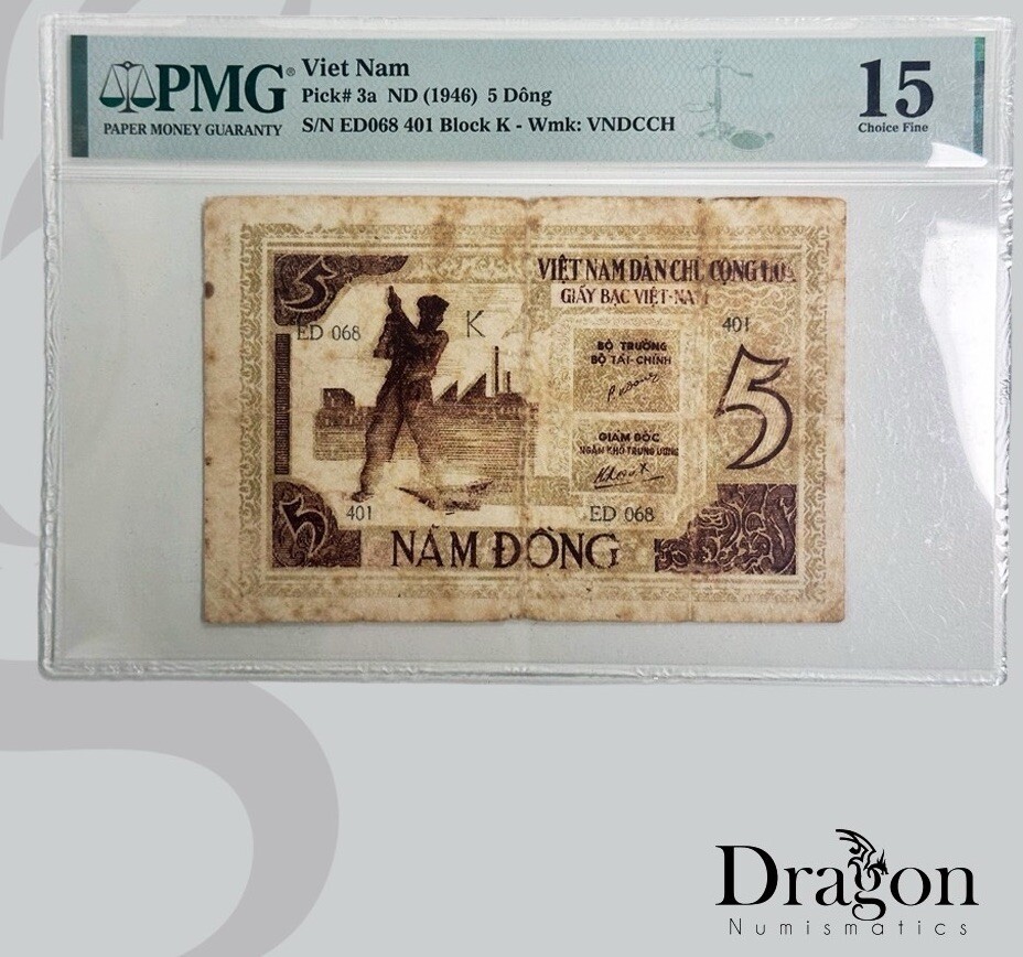 Vietnam Antique 5 Dong 1946 Pick# 3A PMG: 15 Fine Ho Chi Minh Banknote IIWW🐉