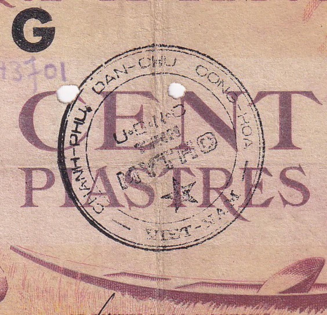 Indochina Viet Minh 1945 100 Piastres MY THO PROVINCE Handstamp Pick R 20?