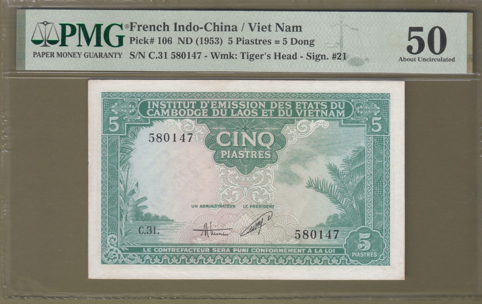 French Indochina/Vietnam 1953 PMG Certified 5 Piastres Banknotes P# 106 AUNC.