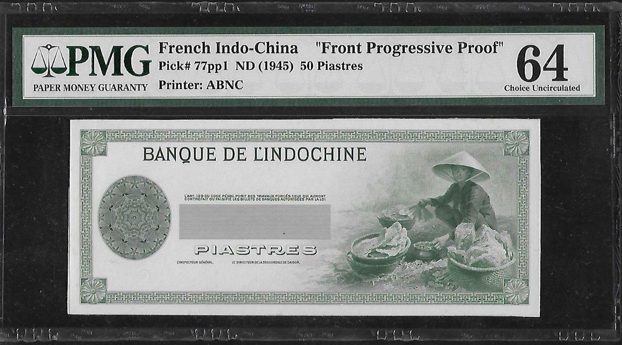 French Indochina P-77pp1 50 Piastres 1945 Progressive Proof PMG 63/64