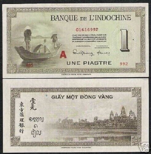 French Indo China 1 PIASTRE P-76 1945 *A Prefix Vietnam Boat ABNC Vietnamese Cir