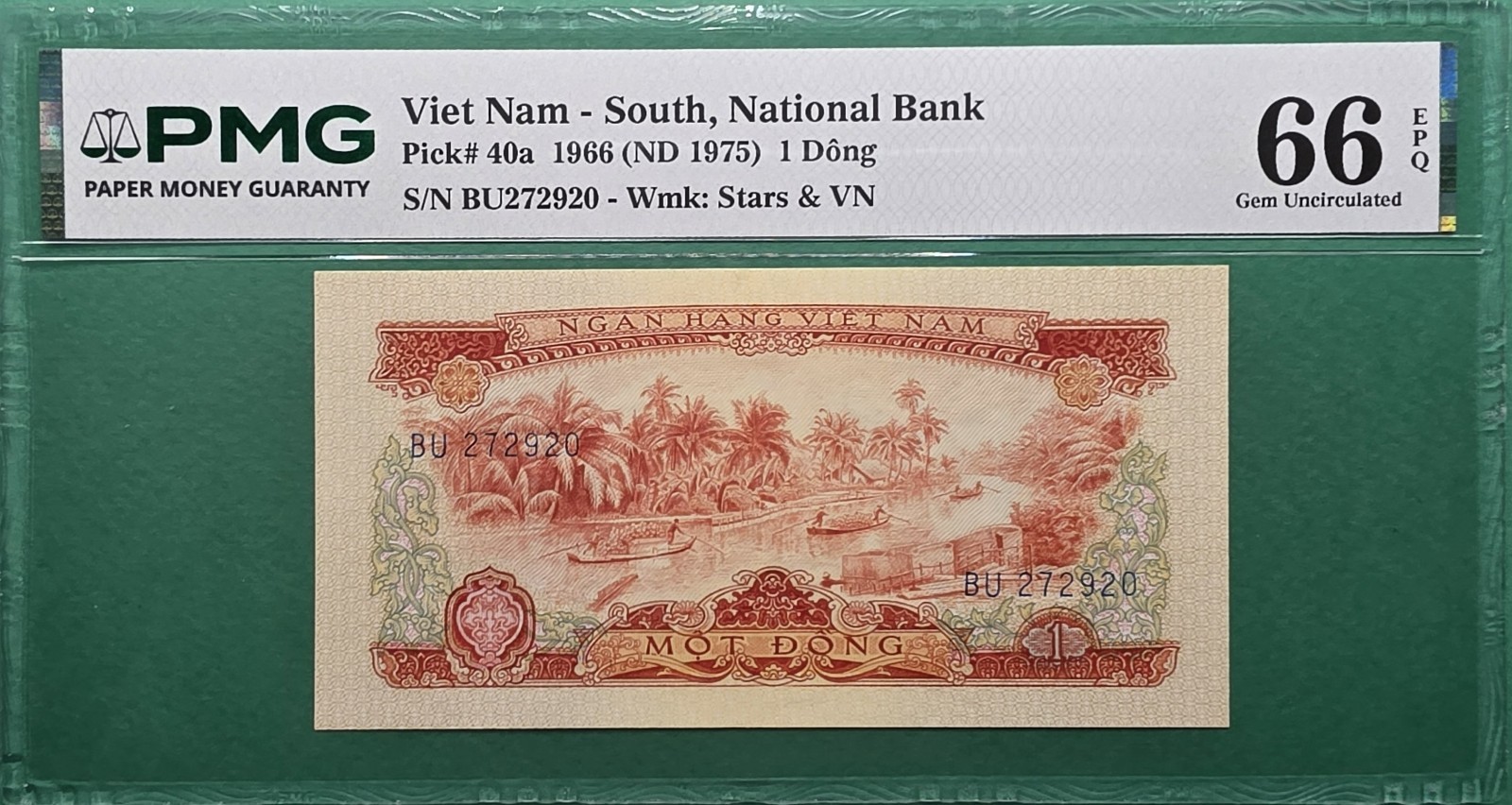 1966 (ND 1975) VIETNAM 1 DONG P# 40a PMG 66 EPQ GEM UNC