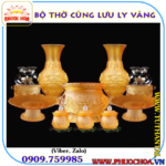 Bộ Thờ Cúng Lưu Ly Vàng